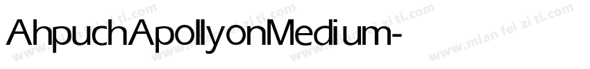 AhpuchApollyon Medium字体转换